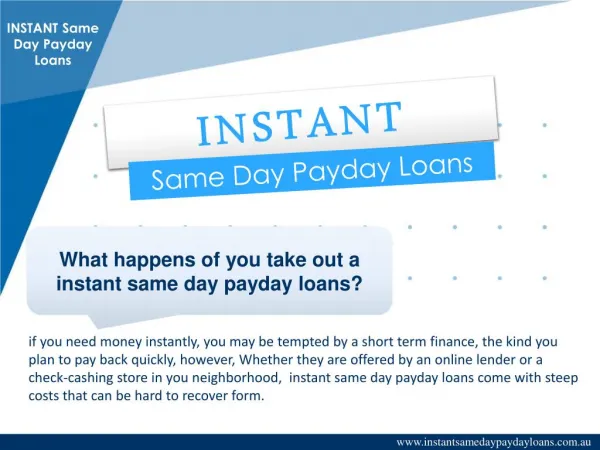 Instant Same Day Payday Loans - Achieve Same Day Cash To Handle Financial Disaster