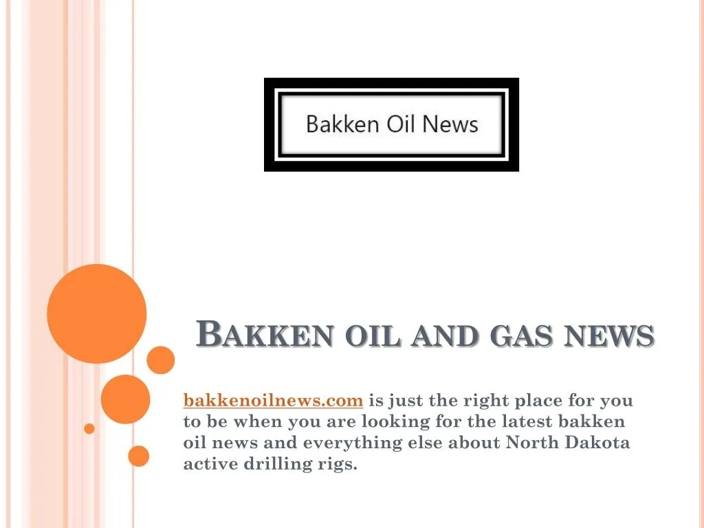 bakken oil and gas news