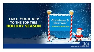 Take Your App to the Top This Holiday Season