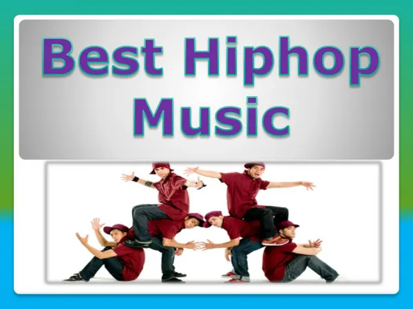 Best hiphop music