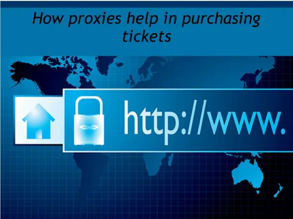 How proxies help in purchasing tickets