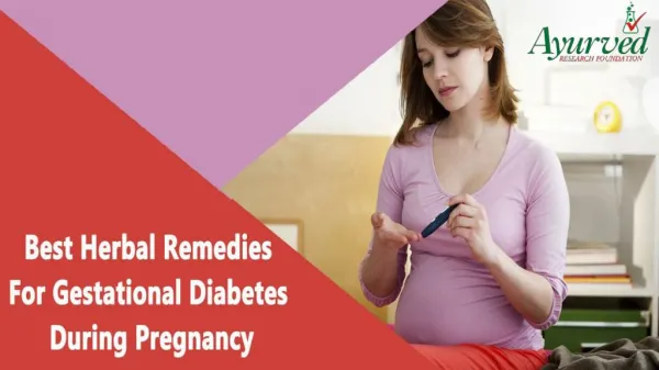 Best Herbal Remedies For Gestational Diabetes During Pregnancy