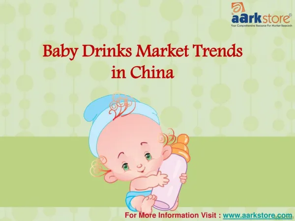 China Baby Drinks Market Trends: Aarkstore