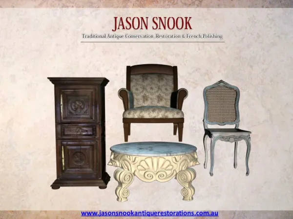 Furniture Restoration - Jason Snook