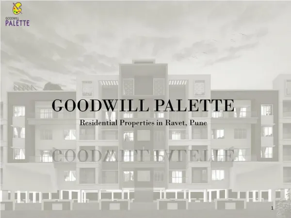 Goodwill Palette, Residential Properties in Ravet Pune