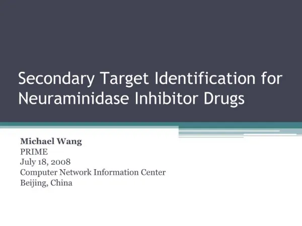 Secondary Target Identification for Neuraminidase Inhibitor Drugs