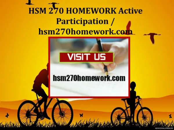 HSM 270 HOMEWORK Active Participation/hsm270homework.com