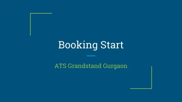 Booking Start in ATS Grandstand Gurgaon