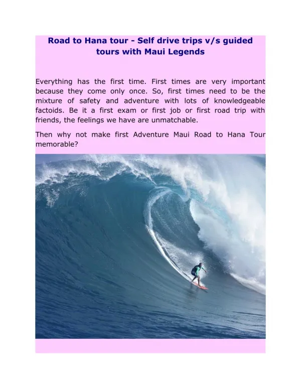 Road to Hana tour - Self drive trips v/s guided tours with Maui Legends