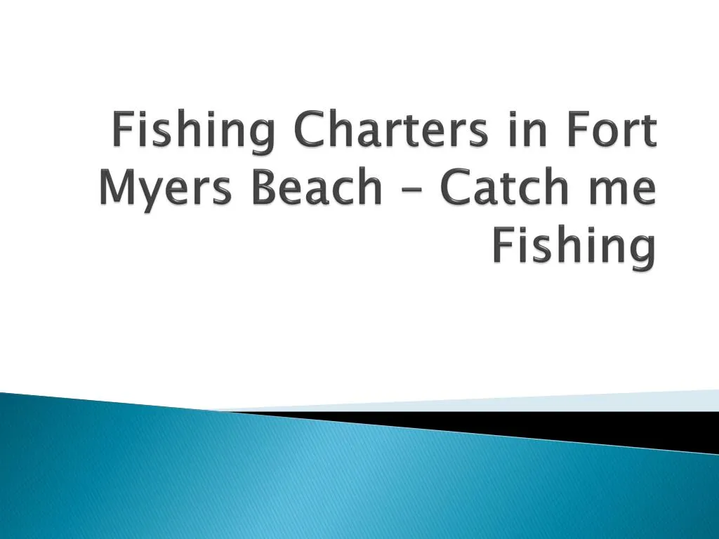 fishing charters in fort myers beach catch me fishing