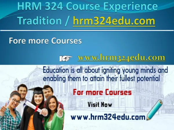 HRM 324 Course Experience Tradition / hrm324edu.com