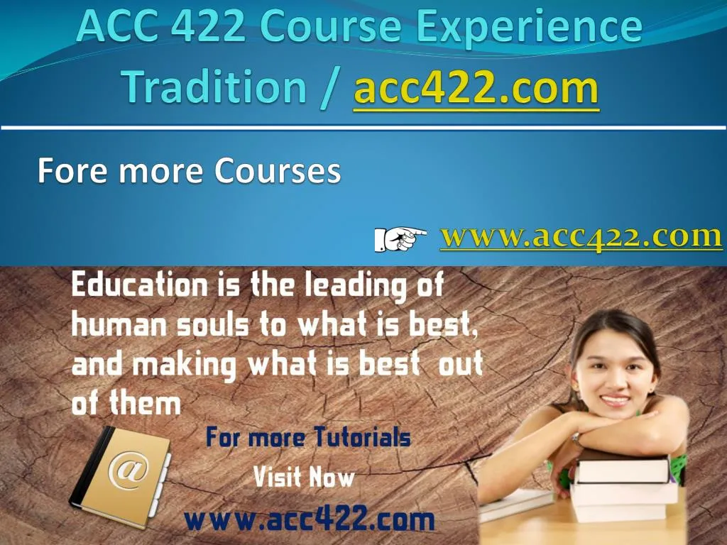 acc 422 course experience tradition acc422 com