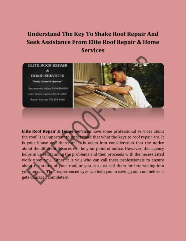 Understand The Key To Shake Roof Repair And Seek Assistance From Elite Roof Repair & Home Services