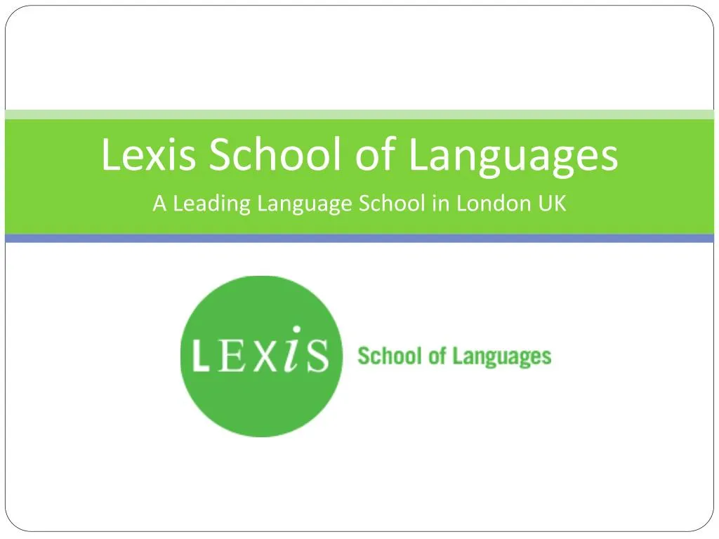 lexis school of languages