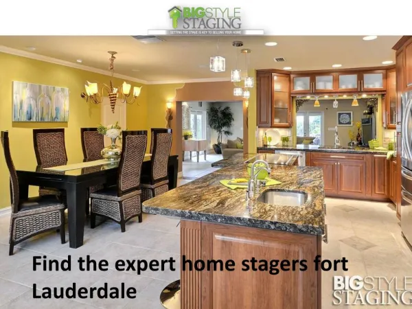 Find the best home stagers Fort Lauderdale