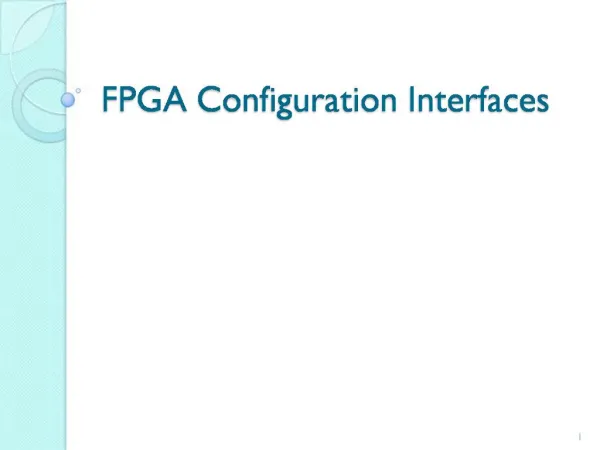 FPGA Configuration Interfaces