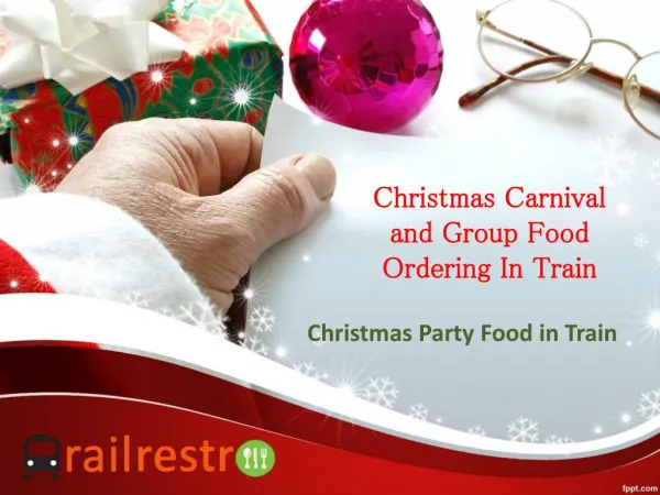 RailRestro- Christmas Carnival and Food Ordering in Train