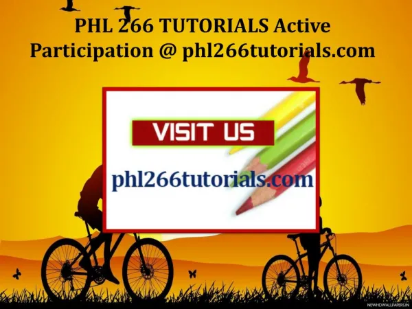 PHL 266 TUTORIALS Active Participation / phl266tutorials.com
