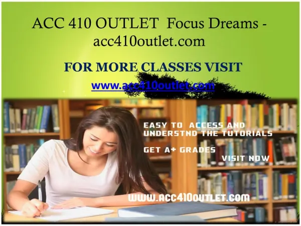 ACC 410 OUTLET Focus Dreams-acc410outlet.com