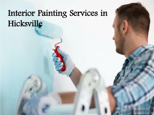Interior Painting Services in Hicksville At Affordable Rate