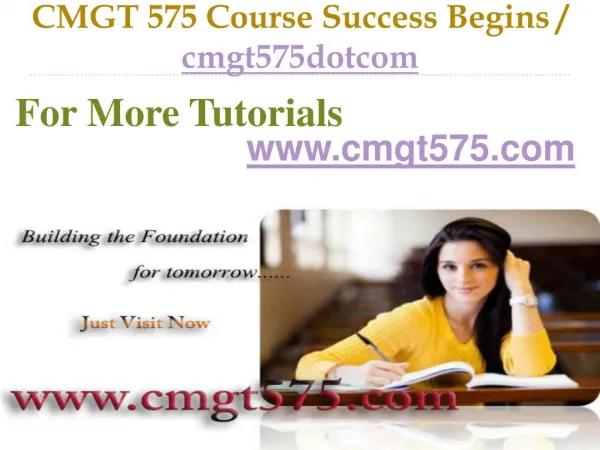 CMGT 575 Course Success Begins / cmgt575dotcom