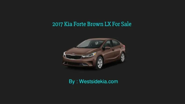 2017 Kia Forte Brown LX For Sale