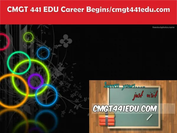 CMGT 441 EDU Career Begins/cmgt441edu.com