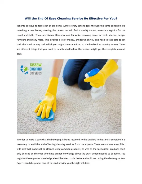 Will the End Of Ease Cleaning Service Be Effective For You?