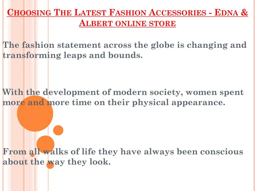 choosing the latest fashion accessories edna albert online store