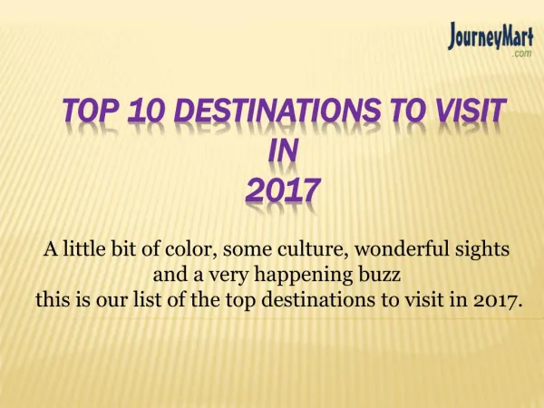Top 10 Holiday Destinations to Travel in 2017 - JourneyMart.Com