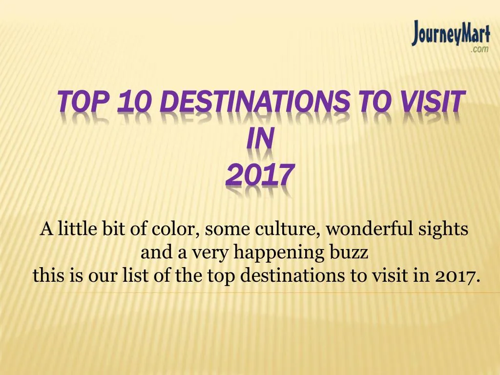 top 10 destinations to visit in 2017