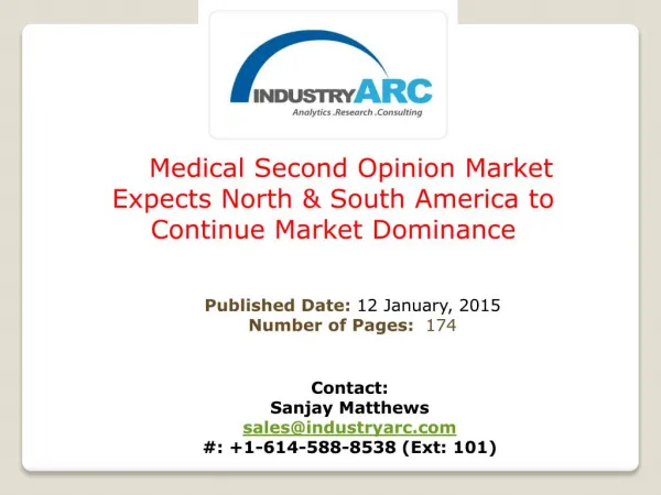Medical Second Opinion Market Expects Rising Diagnostic Failure to Drive Future Demand | IndustryARC