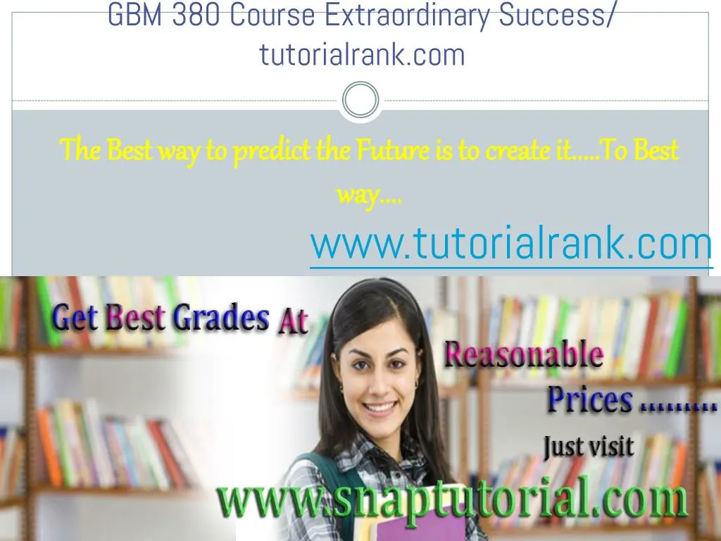 gbm 380 course extraordinary success tutorialrank com