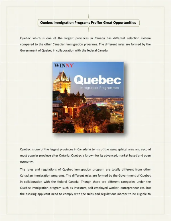 Quebec Immigration Programs Proffer Great Opportunities