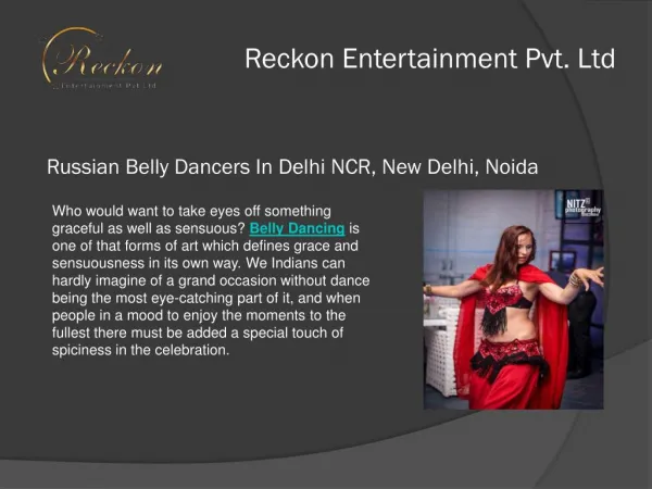 Excellent or Good Performance Russian Belly Dancers services company In Mumbai