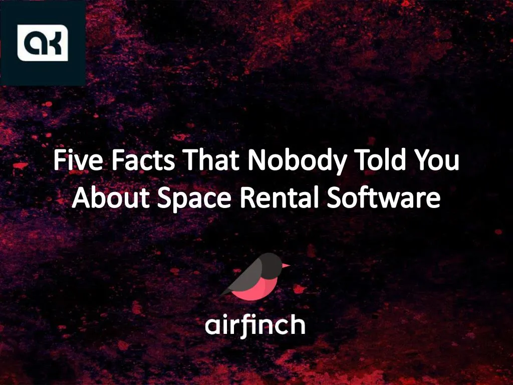 five facts that nobody told you about space rental software