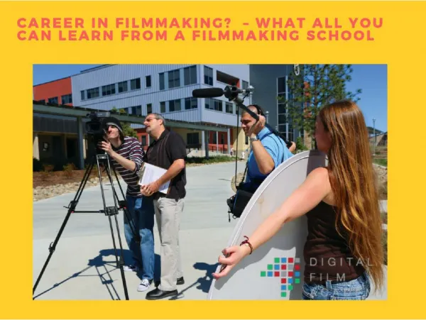 Digital Filmmaking School