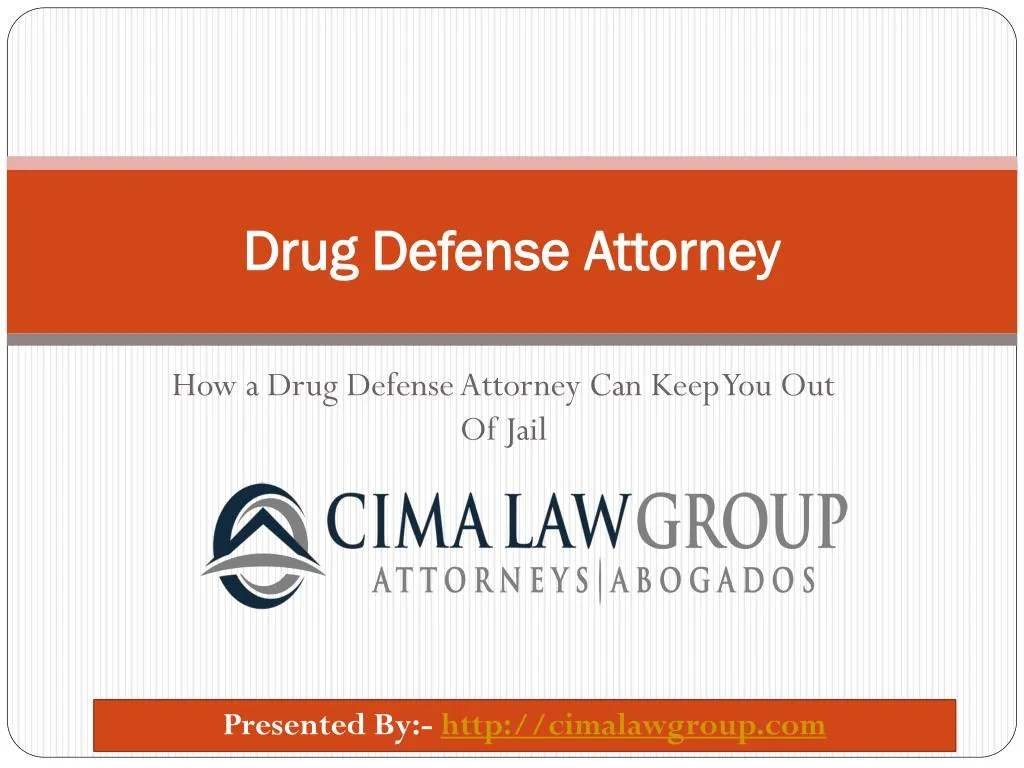 drug defense attorney