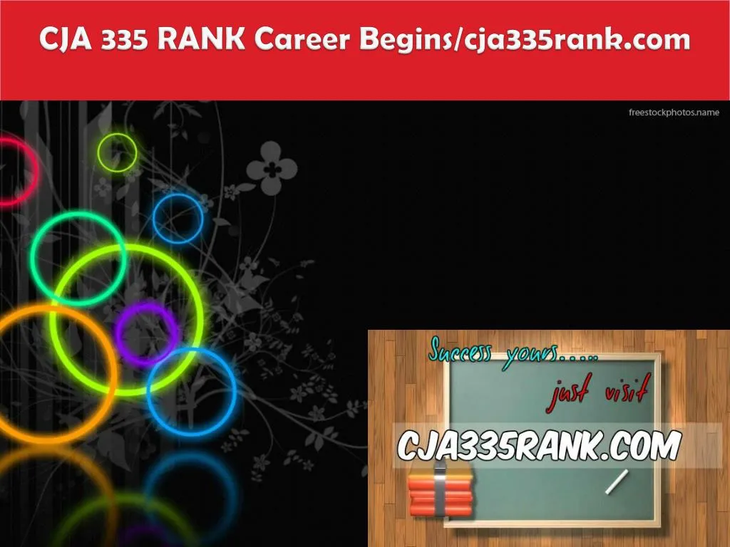 cja 335 rank career begins cja335rank com