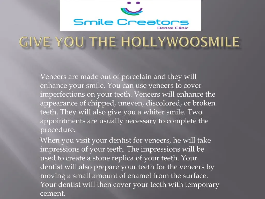 give you the hollywoosmile