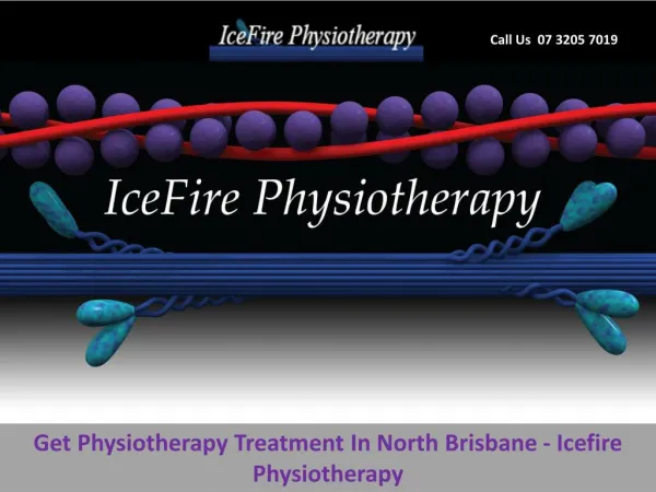 Get Physiotherapy Treatment In North Brisbane - Icefire Physiotherapy