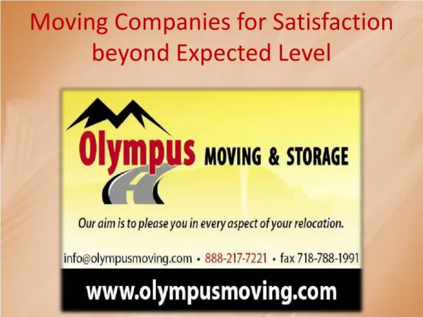 Moving Companies for Satisfaction beyond Expected Level
