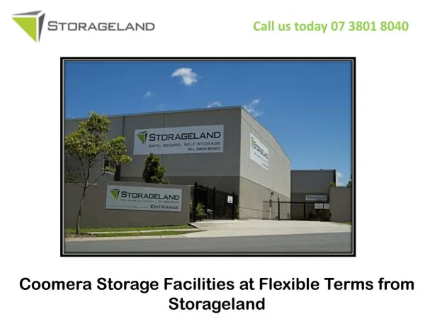 Coomera Storage Facilities at Flexible Terms from Storageland
