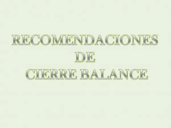 RECOMENDACIONES DE CIERRE BALANCE