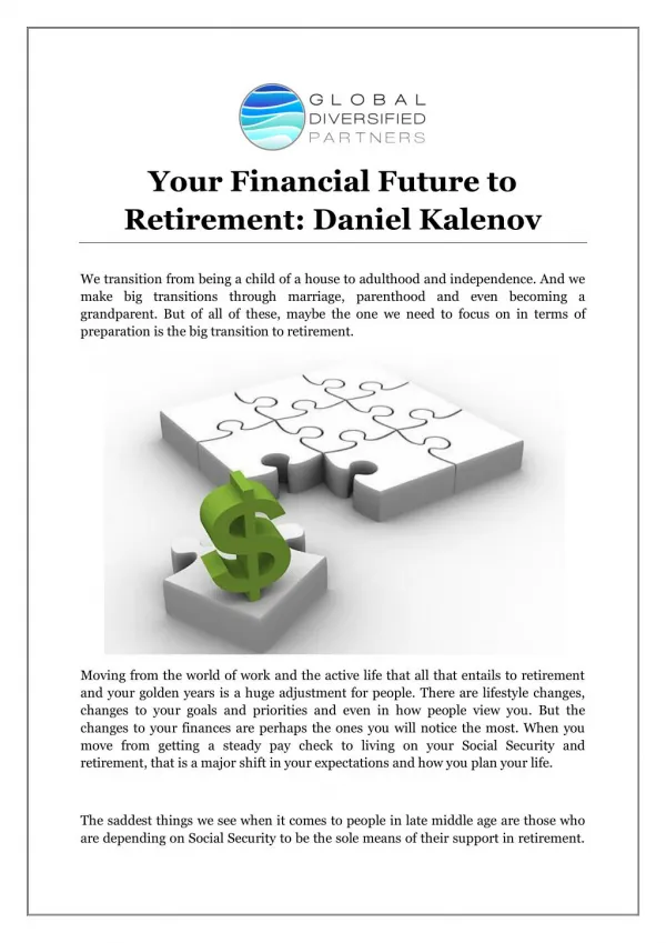 Your Financial Future to Retirement: Daniel Kalenov