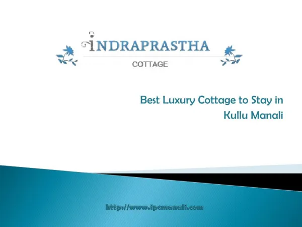 Best Luxury Cottages In Manali