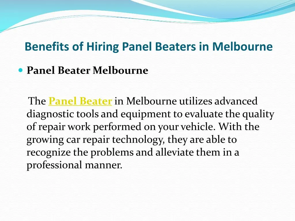 benefits of hiring panel beaters in melbourne