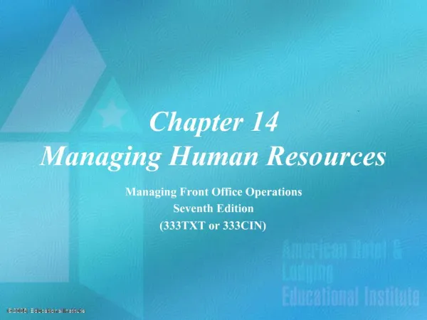 Chapter 14 Managing Human Resources