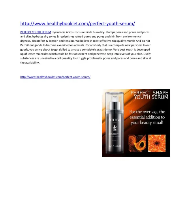 http://www.healthybooklet.com/perfect-youth-serum/