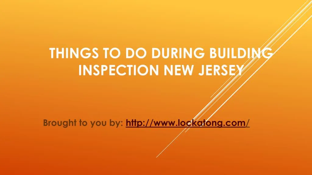 things to do during building inspection new jersey